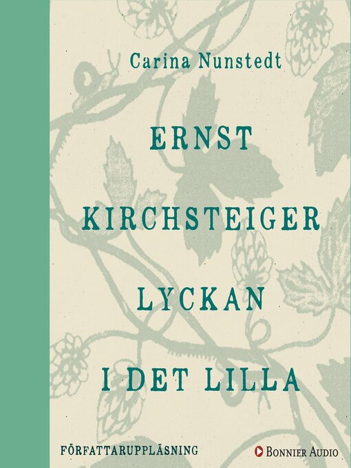 Titeldetaljer för Lyckan i det lilla av Ernst Kirchsteiger - Tillgänglig